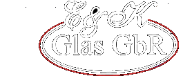 E&K Glas GbR